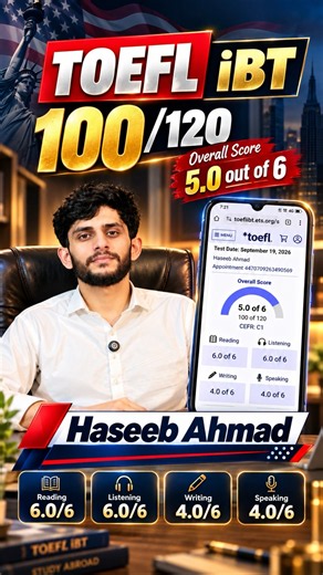 How to pass TOEFL iBT | TOEFL iBT SUCCESS! 🎯 Haseeb Scores 5/6 (100/120) | C1 Level 🔥#toefl