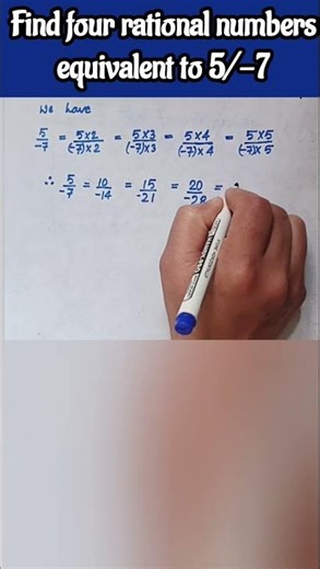 Find four rational numbers equivalent to 5/-7 #maths #question #rationalnumbers #equivalent #shorta