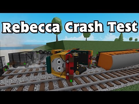 Rebecca Crash Test | Thomas & Friends