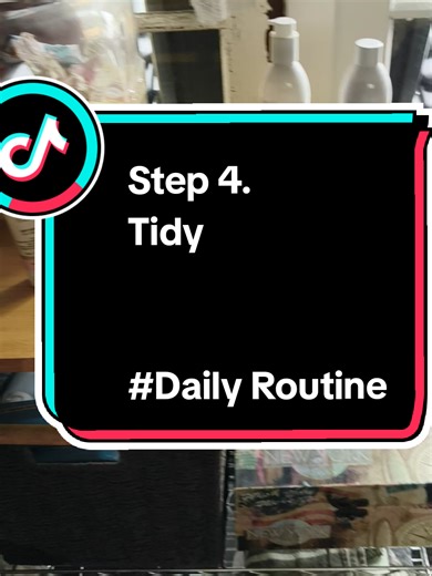 Step 4. 👣 Tidy/put away 6 easy steps - 1 Room Do a quick reset on organization and put away anything that need to be put away. Tidy anything that looks cluttered. #comecleanwithme #CleanTok #pretty #fyp #houseoftiktok