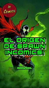 ⚡️El Origen de Spawn!🟢 . . . #InComics #personajesenminutos #spawn #imagecomics #spawnpeek #malebolgia #spawnmk11 #alsimmons #hellspawn #spawnedit #frikadas #viral | In Comics