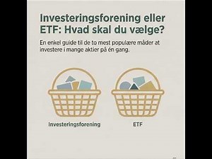 Investeringsforening eller ETF? Hvad skal du vælge? (Guide til begyndere)