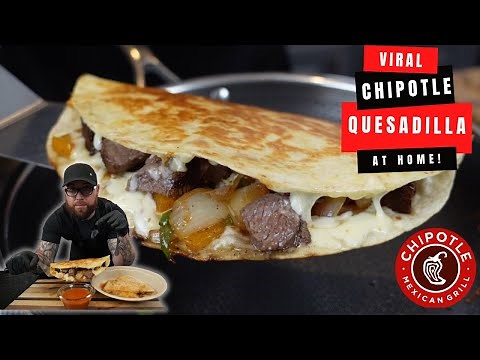 How To Make The Viral Chipotle Quesadilla At Home