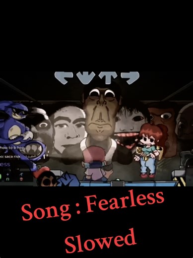 Fearless: Slowed Version for Friday Night Funkin' Fans