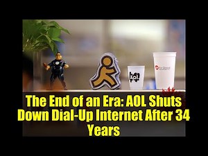 The End of an Era: AOL Shuts Down Dial-Up Internet After 34 Years