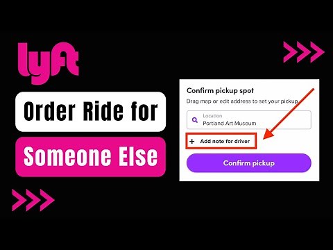 How to Order Lyft Ride for Someone Else !