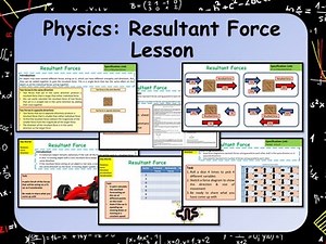 Physics (Science) Resultant Force Lesson & Activities