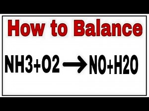 How to balance NH3+O2=NO+H2O|Chemical equation NH3+O2=NO+H2O|NH3+O2=NO+H2O Balanced|NH3+O2=NO+H2O