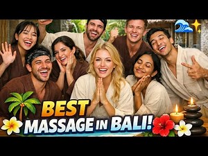 EP 5 | Best Massage Experience in Bali 😍 | Bali Travel Series 🌴✨