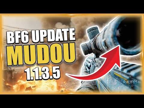 BATTLEFIELD 6 - The big UPDATE that PLAYERS have been asking for has arrived (1.1.3.5)