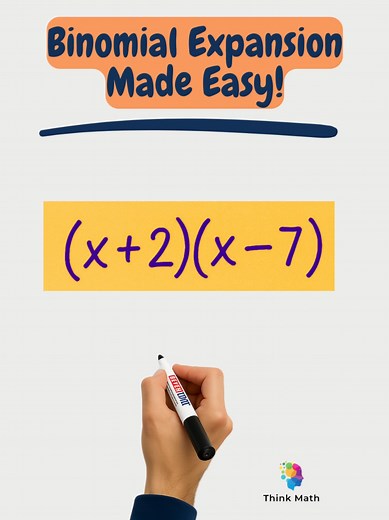Algebra Binomial Expansion Made Easy!