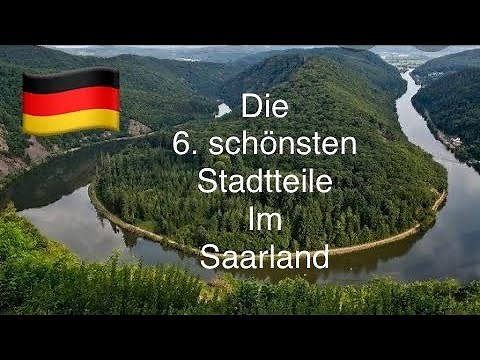 Die 6. schönsten Städte im Saarland (Germany)