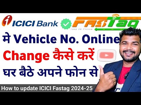 How to update vehicle number in fastag || fastag me vehicle number change kaise kare 2024