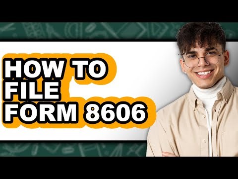 How to File Form 8606 (Easy Method)