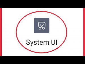 How To Fix System UI Problem Solve in Android