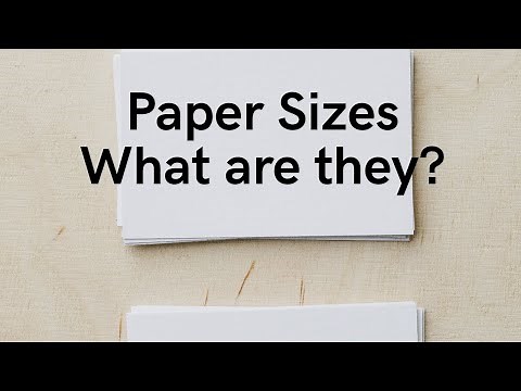 What are the different Paper Sizes