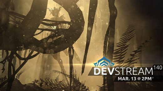 Devstream 140 - WARFRAME Wiki
