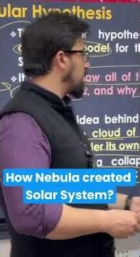 How Nebula Created Solar System? | Ashish Sir | Best IAS Coaching | 9700796000