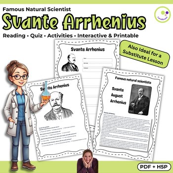 Svante Arrhenius Scientist Resource | PDF   H5P for High School Chemistry