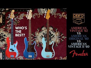 Who's the best REISSUE? Fender Precision bass American Vintage 1962 1960 / Original 60