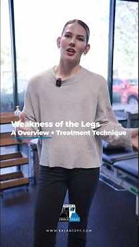 Weakness of the Legs - A Overview + Treatment Technique (The step up) #balancephysicaltherapy