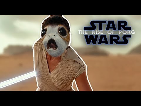 The Rise of Porg [Star Wars The Rise Of Skywalker Weird Trailer Parody]