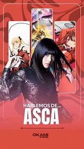 ASCA: La nueva voz explosiva del Anisong 🎤✨ ​¿Fan de Sword Art Online o Fate/Apocrypha? Entonces conoces la potencia de ASCA. Con su voz vibrante y cargada de emoción, Asuka Okura ha conseguido ganarse un espacio en el J-Pop actual. 🇯🇵 ​Desde el éxito de "Resister" hasta sus colaboraciones con Hiroyuki Sawano, su estilo mezcla energía rock con una elegancia única. ¡Una artista imprescindible en tu playlist! 🎧🔥 #jmusic #asca #resister #swordartonline #jpop #jpop #fate | Animedia - Okami Sama