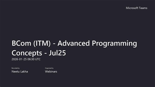 BCom (ITM) - Advanced Programming Concepts - Jul25 2026-01-25 06:30:38