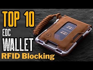 10 Best Minimalist EDC (RFID Blocking) Wallets 2022