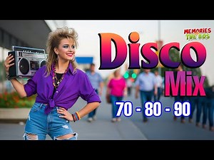 Disco Retro 80s - Nonstop Disco Party Mix - Dance Disco Songs Medley