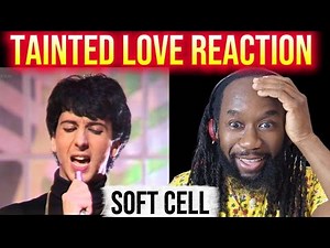 "Tainted Love Reaction: Unpacking the Heartbreak of Soft Cell's Classic!"