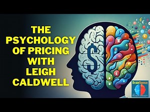 The Psychology of Pricing with Leigh Caldwell