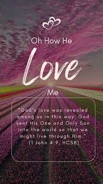 Committed For Christ Oh How He Loves Me