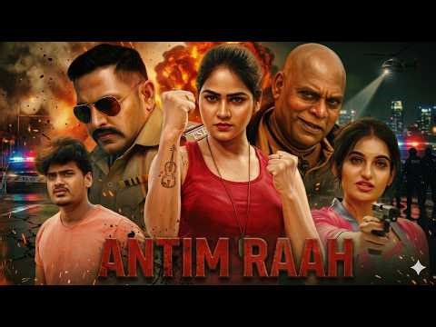 वक्त खत्म होने से पहले सच सामने आएगा | ANTIM RAAH (हिंदी) | South Dubbed Action Thriller Full Movie