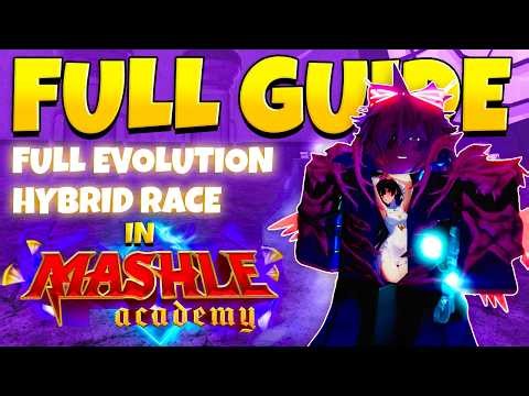 How To UNLOCK HYBRID Race & Race EVLOUTION (FULL GUIDE) | Mashle Academy