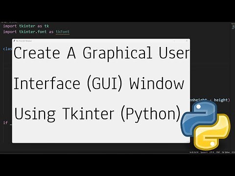 How To Create GUI Window Using Python's Tkinter