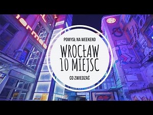 Wroclaw 10 Things To Do Travel Guide
