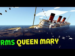 The RMS Queen Mary is SINKING | Stormworks: Build and Rescue