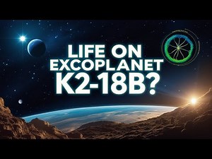 Groundbreaking Discovery: Signs of Life Found on Exoplanet K2-18b – The Future of Space Exploration