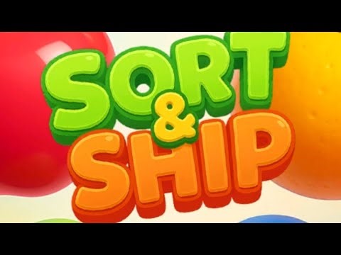 Sort&Ship Game Mobile Gameplay Android