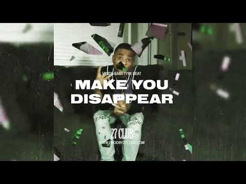 [FREE] Verde Babii x SSRICHH33 Type Beat - Make You Disappear (Prod. 27CLUB x Miiir)