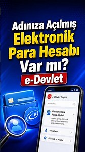 Adınıza Açılmış Elektronik Para Hesabı Var mı? | e-Devlet