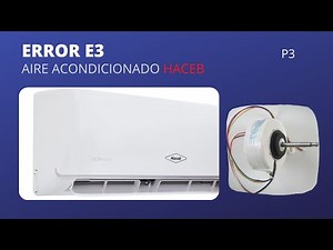 Split air conditioner error code E3, how to fix it?