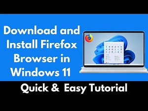 How to Download and Install Firefox Browser in Windows 11 (Quick)