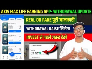 Axis max life Earning App | Axis Max life App Withdrawal Proof | Axis Max Life App Real Or Fake