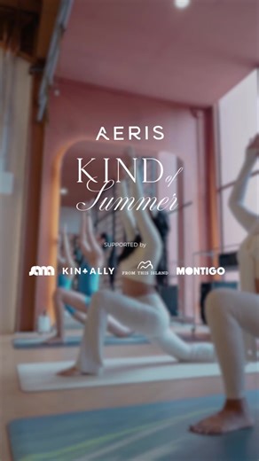 Aeris Kind of Summer Yoga Session Highlights