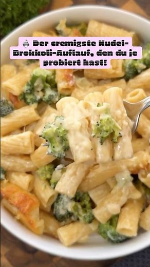 Cremiger, leckerer Broccoli Nudelauflauf