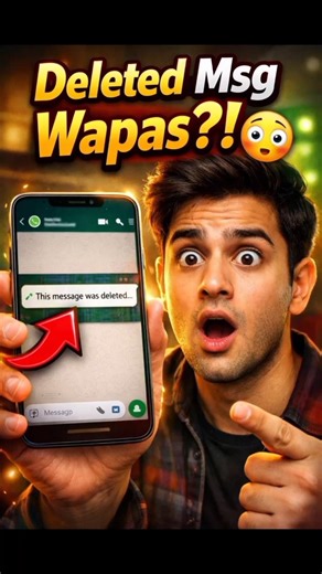 “Deleted WhatsApp Message Wapas Kaise Dekhe? 😳 (Secret Trick 2026)”#shorts#viral#trending#whatsapp