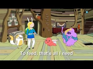 That's All You Need - Adventure Time - Lyrics