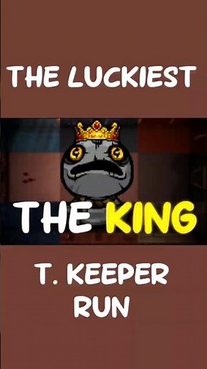 THE CRAZIEST T. KEEPER RUN! | #gaming #funny #games #tboi #tboirepentance